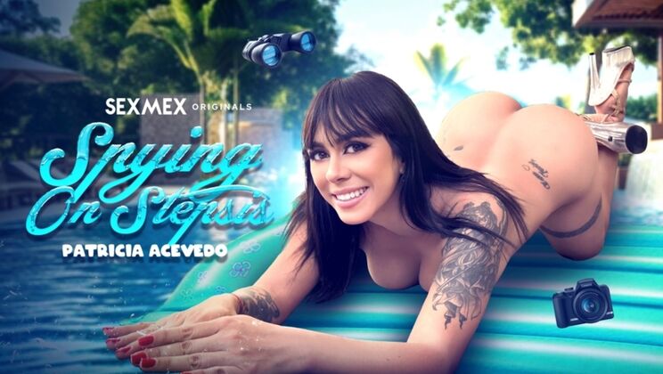 SEXMEX - Patricia Acevedo - Spying on stepsis . Patricia Acevedo / 25.02.2024