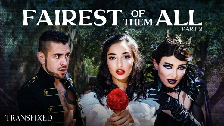 Transfixed - Emily Willis - Natalie Mars - Dante Colle - Fairest Of Them All -  Part 2 / 22.09.2021
